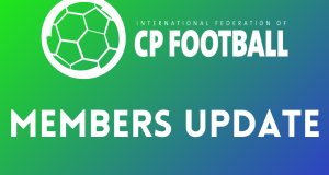 IFCPF Men's and Women's World Cup - Members Update